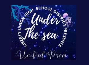 Liberty Union High School District Presents the 2024 Unified Prom